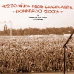 270 Miles From Graceland to Bonnaroo 2003　②